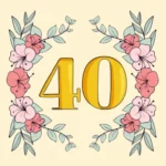 Narodeninové blahoželanie k 40 narodeninám pre ženu