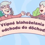 Vtipné blahoželania k odchodu do dôchodku