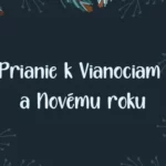 Prianie k Vianociam a Novému roku