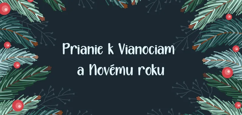 Prianie k Vianociam a Novému roku